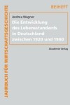 Book cover for Die Entwicklung Des Lebensstandards in Deutschland Zwischen 1920 Und 1960