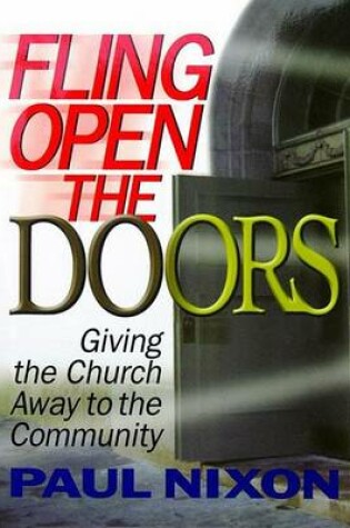 Cover of Fling Open the Doors [Microsoft Ebook]