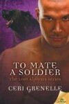Book cover for To Mate a Soldier