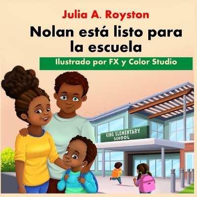 Book cover for Nolan está listo para la escuela