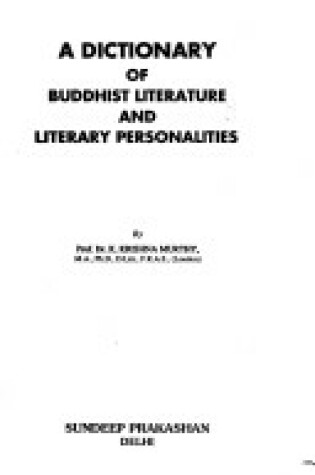 Cover of A Dictionary of Buddhist Literature and Literary Personalities