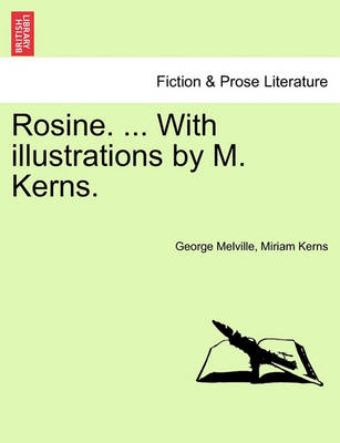 Book cover for Rosine. ... with Illustrations by M. Kerns.