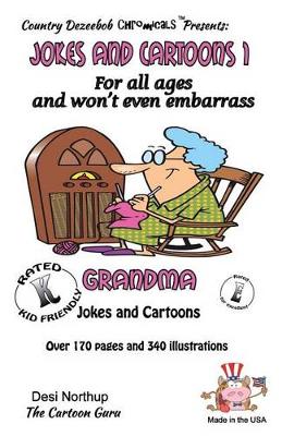 Book cover for Jokes and Cartoons 1 -- for All Ages and won't even embarrass Grandma