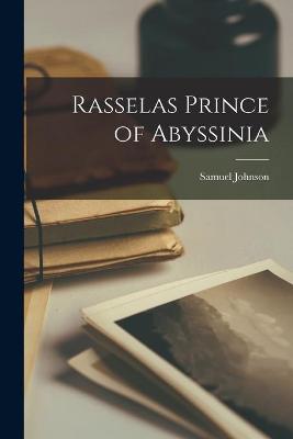 Book cover for Rasselas Prince of Abyssinia