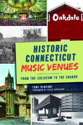 Book cover for Historic Connecticut Music Venues