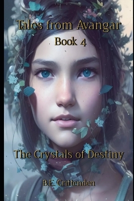 Cover of Tales from Avangar Book 4 The Crystals of Destiny