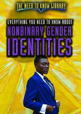 Book cover for Everything You Need to Know about Nonbinary Gender Identities