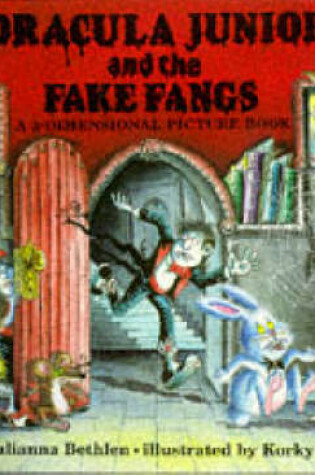 Cover of Dracula Junior and the Fake Fangs