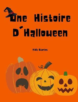 Book cover for Une Histoire D'Halloween