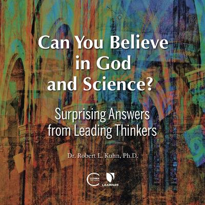 Cover of Can You Believe in God and Science?