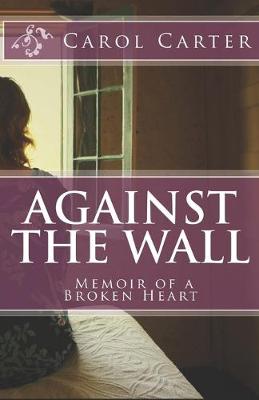 Book cover for Against The Wall
