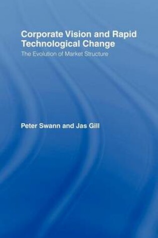 Cover of Corporate Vision and Rapid Technological Change