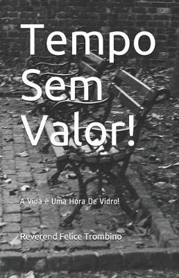 Book cover for Tempo Sem Valor!