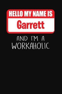 Book cover for Hello My Name Is Garrett