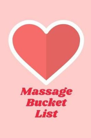 Cover of Massage Bucket List