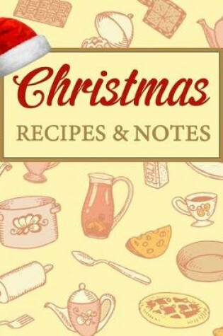 Cover of Christmas Recipes and Notes