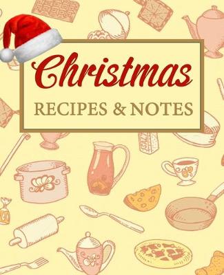 Book cover for Christmas Recipes and Notes