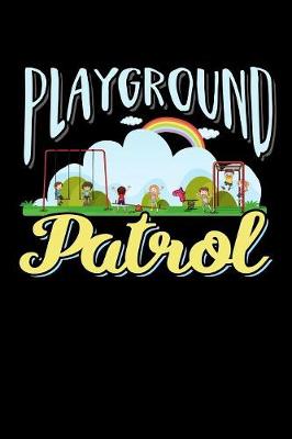 Book cover for Playground Patrol