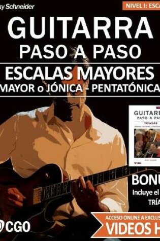 Cover of Escalas Mayores - Guitarra Paso a Paso - con Videos HD