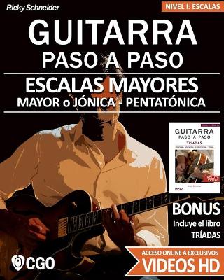 Cover of Escalas Mayores - Guitarra Paso a Paso - con Videos HD