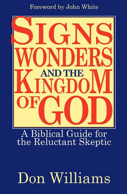 Book cover for Signs, Wonders, and the Kingdom of God