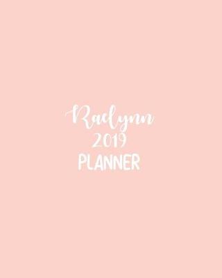 Book cover for Raelynn 2019 Planner