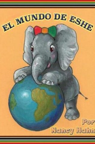 Cover of El Mundo de Eshe