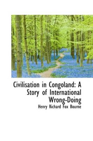 Cover of Civilisation in Congoland