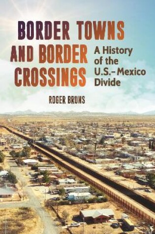 Cover of Border Towns and Border Crossings