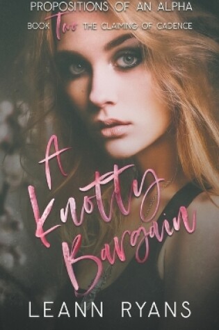 Cover of A Knotty Bargain
