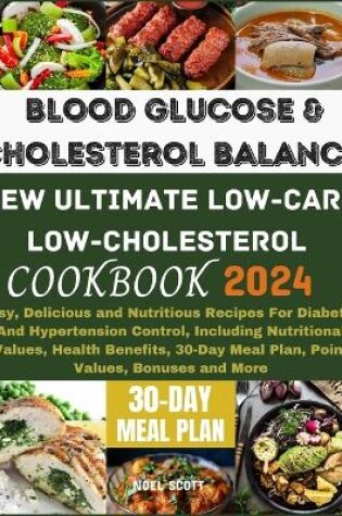 Cover of Blood Glucose And Cholesterol Balance