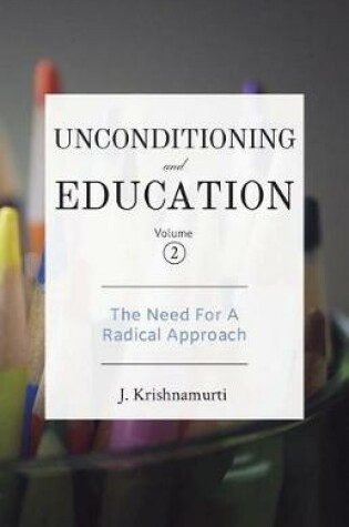 Cover of Unconditioning and Education Volume 2
