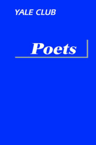 Cover of Yale Club Poets