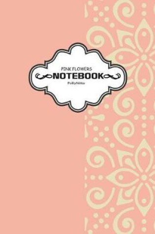 Cover of Pink Flower NOTEBOOK