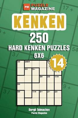 Book cover for Kenken - 250 Hard Puzzles 6x6 (Volume 14)