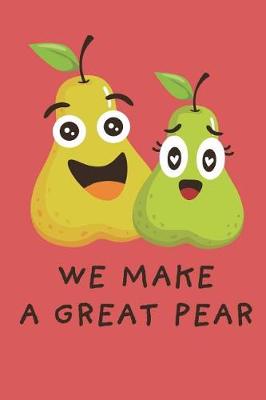 Book cover for We Make A Great Pair