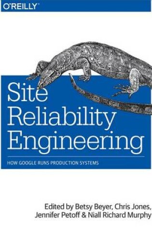 Cover of Site Reliability Engineering