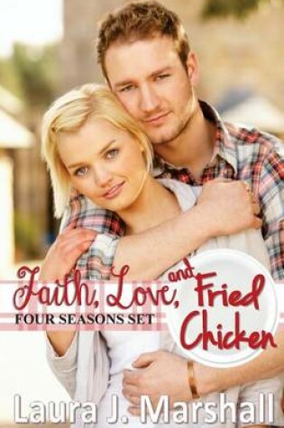 Cover of Faith, Love, and Fried Chicken