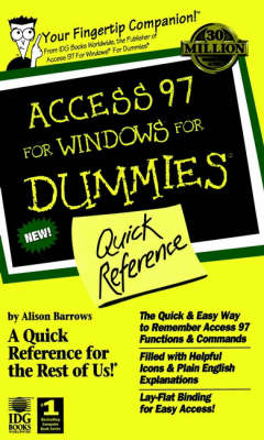 Book cover for Access 97 for Windows for Dummies Quick Reference