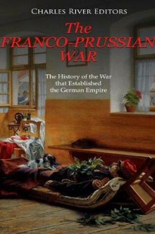Cover of The Franco-Prussian War