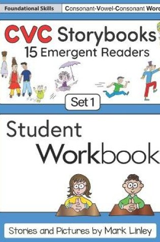 Cover of CVC Storybooks SET 1 Student Workbook