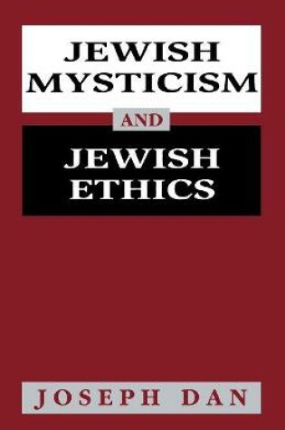 Cover of Jewish Mysticism and Jewish Ethics