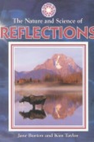 Cover of The Nature and Science of Reflections