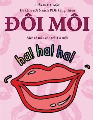 Book cover for Sách tô màu cho tr&#7867; 4-5 tu&#7893;i (&#272;ôi môi)