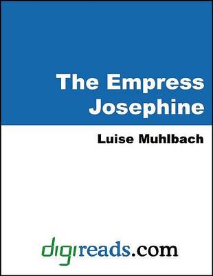Book cover for The Empress Josephine