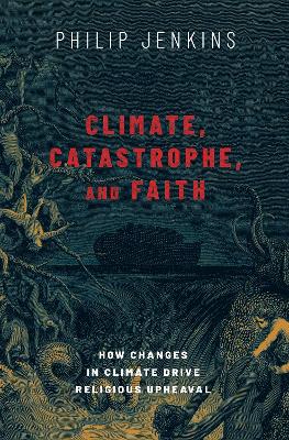 Book cover for Climate, Catastrophe, and Faith