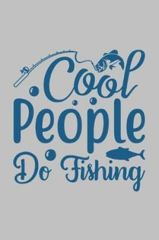 Cover of Cool People Do Fishing