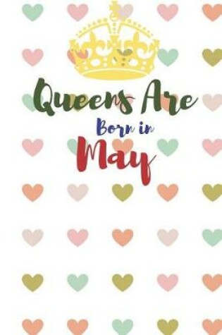 Cover of Queens Are Born in May