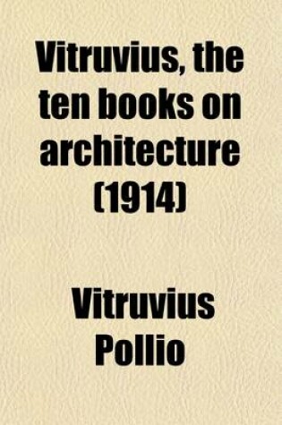 Cover of Vitruvius, the Ten Books on Architecture (1914)