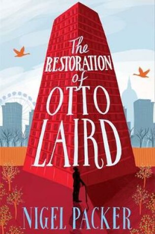 The Restoration of Otto Laird